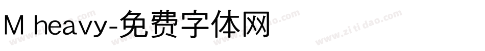 M heavy字体转换